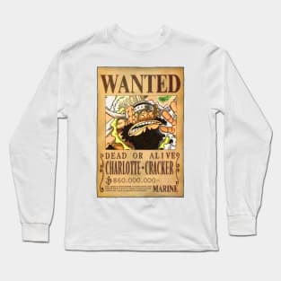 Charlotte Cracker Wanted Poster - 860 Million Berries - One Piece Wanted Poster Long Sleeve T-Shirt